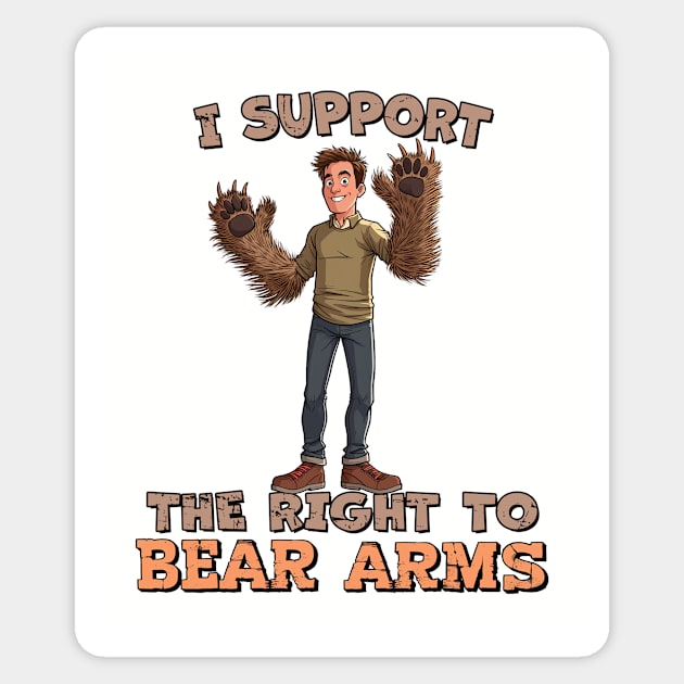 I Support the Right to Bear Arms Sticker by TerraShirts